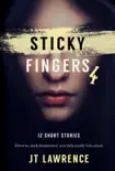 Sticky Fingers 4 synopsis, comments