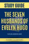 The Seven Husbands of Evelyn Hugo by Taylor synopsis, comments