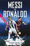 Messi vs Ronaldo synopsis, comments