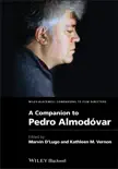 A Companion to Pedro Almodóvar sinopsis y comentarios