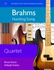 Music Sight Reader - Johannes Brahms - Hunting Song synopsis, comments