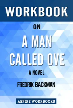 workbook on a man called ove by fredrik backman : summary study guide imagen de la portada del libro