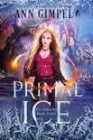 Primal Ice synopsis, comments