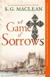 A Game of Sorrows synopsis, comments
