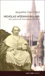 Nicholas Wiseman (1802-1865) sinopsis y comentarios