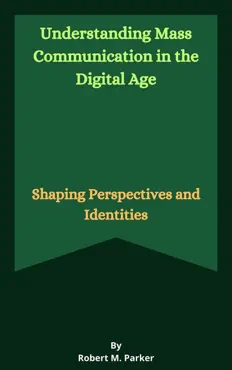 understanding mass communication in the digital age imagen de la portada del libro