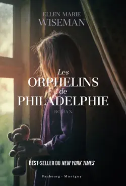 les orphelins de philadelphie book cover image