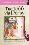 The 1066 via Derby synopsis, comments
