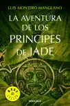 La aventura de los Príncipes de Jade sinopsis y comentarios