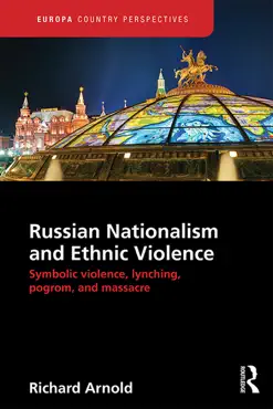 russian nationalism and ethnic violence book cover image