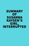 Summary of Susanna Kaysen's Girl, Interrupted sinopsis y comentarios