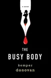 The Busy Body synopsis, comments