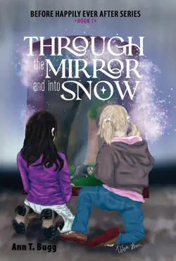 through the mirror and into snow book cover image