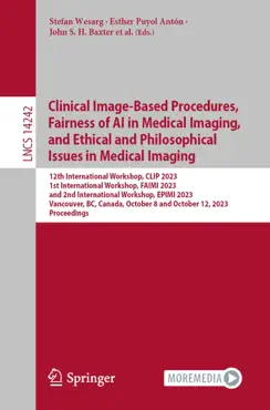 clinical image-based procedures, fairness of ai in medical imaging, and ethical and philosophical issues in medical imaging book cover image