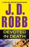 Devoted in Death synopsis, comments