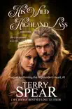 His Wild Highland Lass synopsis, comments