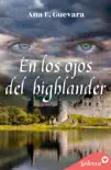 En los ojos del highlander (En los ojos del highlander 1) sinopsis y comentarios
