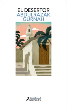 el desertor. premio nobel de literatura 2021 book cover image