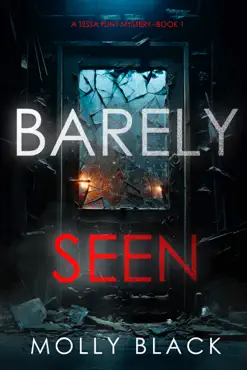 barely seen (a tessa flint fbi suspense thriller—book 1) book cover image