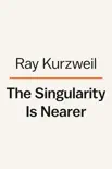 The Singularity Is Nearer synopsis, comments