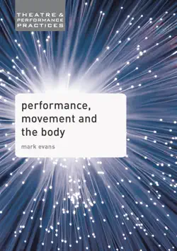 performance, movement and the body book cover image