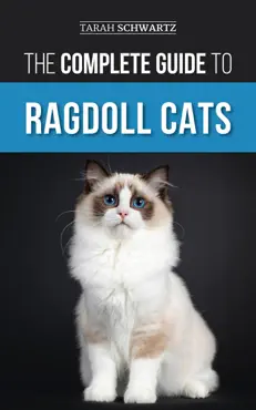 the complete guide to ragdoll cats book cover image
