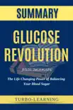 Glucose Revolution by Jessie Inchauspe Summary synopsis, comments