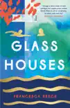 Glass Houses sinopsis y comentarios