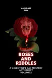 Roses and Riddles synopsis, comments
