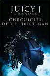 Chronicles of the Juice Man synopsis, comments