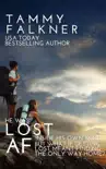 Lost AF synopsis, comments