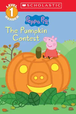 the pumpkin contest (peppa pig: level 1 reader) book cover image