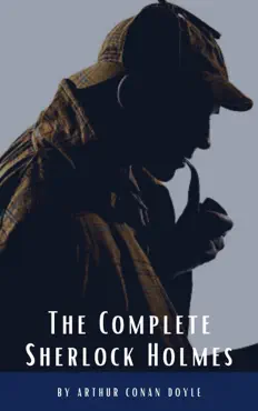 arthur conan doyle: the complete sherlock holmes book cover image