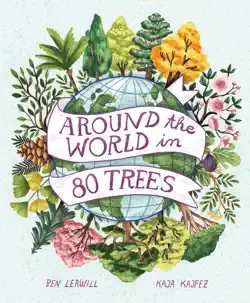 around the world in 80 trees book cover image