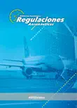 Regulaciones Aeronáuticas sinopsis y comentarios