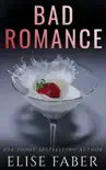 Bad Romance synopsis, comments
