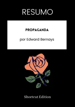 resumo - propaganda por edward bernays book cover image