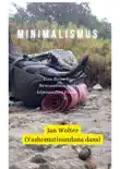 Minimalismus synopsis, comments