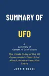 Summary of UFO by Garrett M. Graff: The Inside Story of the US Government's Search for Alien Life Here—and Out There sinopsis y comentarios
