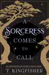A Sorceress Comes to Call synopsis, comments