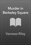 Murder in Berkeley Square synopsis, comments