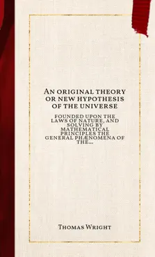 an original theory or new hypothesis of the universe book cover image
