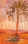 The Wild Date Palm synopsis, comments