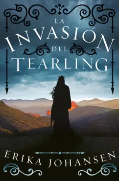 la invasión del tearling (la reina del tearling 2) imagen de la portada del libro