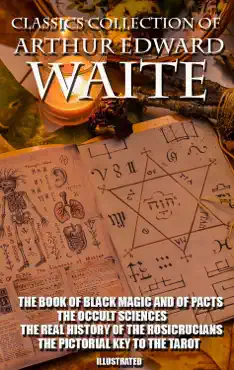 classics collection of arthur edward waite. illustrated imagen de la portada del libro