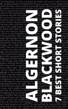7 best short stories by algernon blackwood book cover image