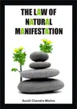 The Law of Natural Manifestation synopsis, comments