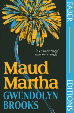 maud martha (faber editions) imagen de la portada del libro