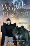 The Wolves Descend synopsis, comments