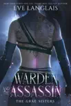 Warden and the Assassin synopsis, comments